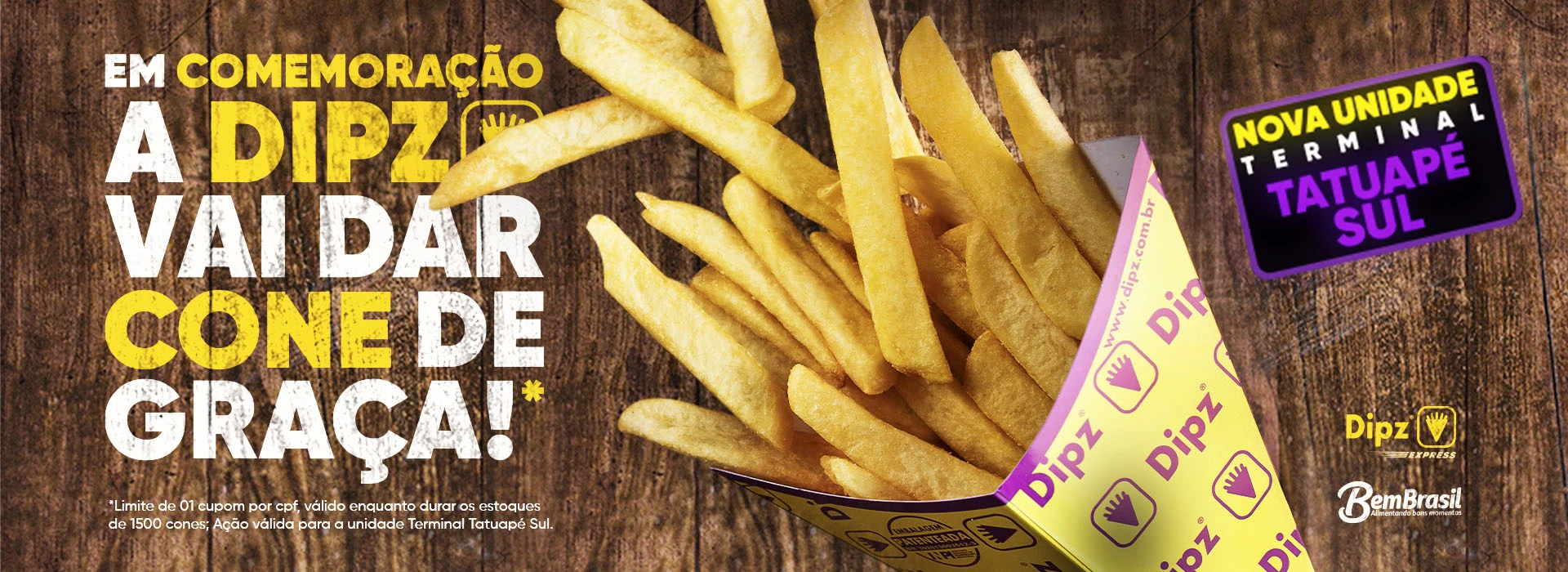 1 CONE PROMOCIONAL GRÁTIS NA INAUGURAÇÃO DA DIPZ TERMINAL TATUAPÉ SUL!
